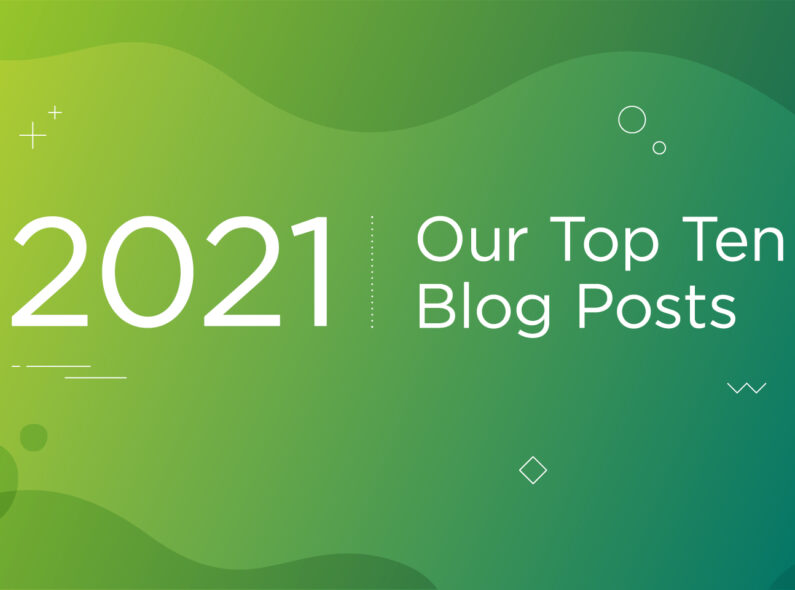 Image says "2021: Our Top Ten Blog Posts"